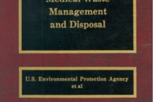 Medical Waste Management and Disposal