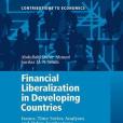 Financial Liberalization in Developing Countries