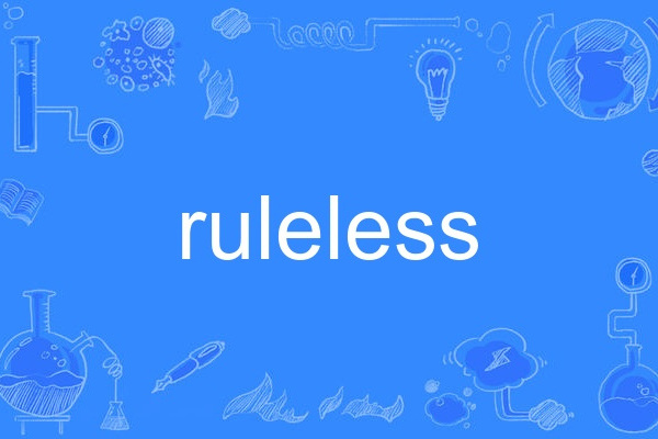 ruleless