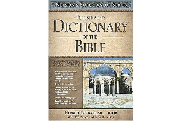 Illustrated Dictionary of the Bible