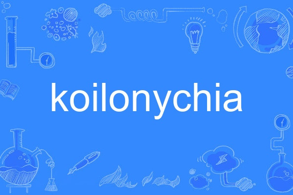 koilonychia