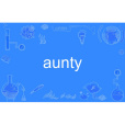 aunty