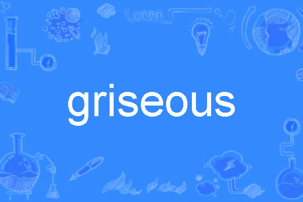 griseous