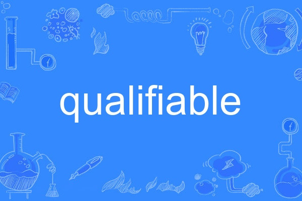 qualifiable