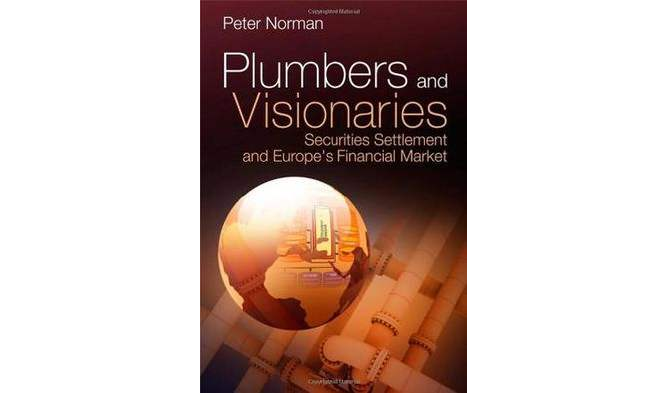 證券交收與歐洲的金融市場Plumbers and Visionaries