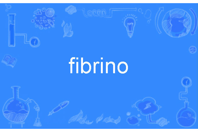 fibrino