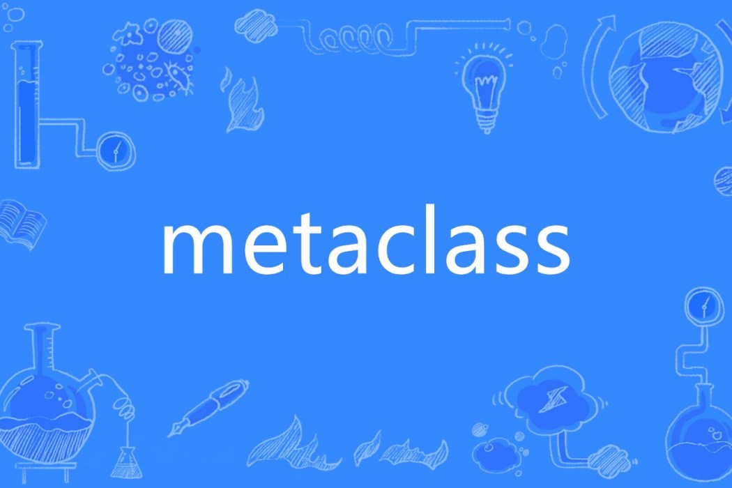 metaclass