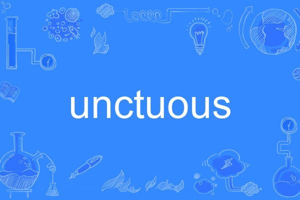 unctuous