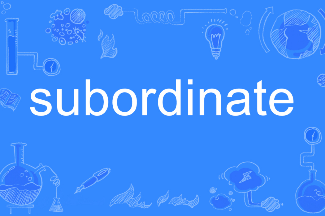 subordinate