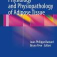 Physiology and Physiopathology of Adipose Tissue