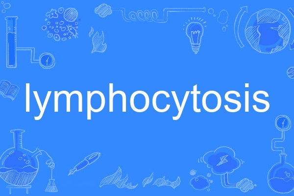 lymphocytosis