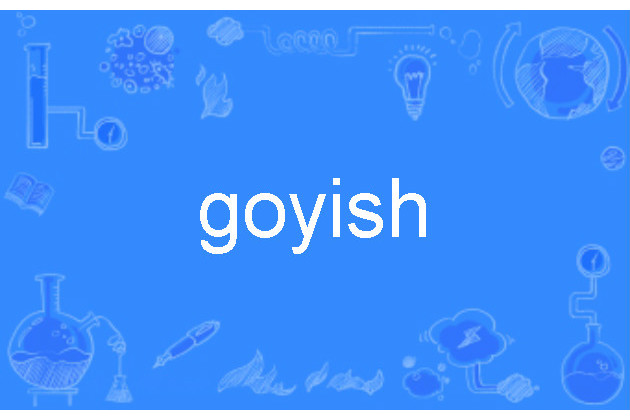 goyish