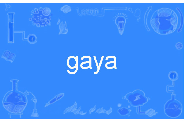 gaya