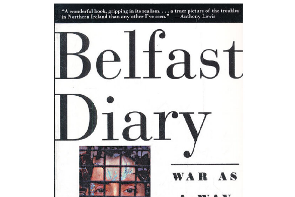 Belfast Diary : Diary