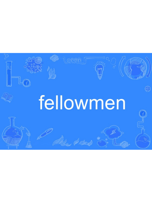 fellowmen