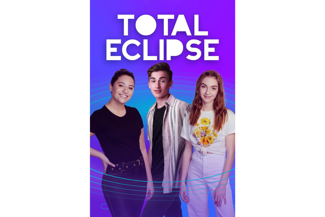 Total Eclipse(2018年美國電視劇)