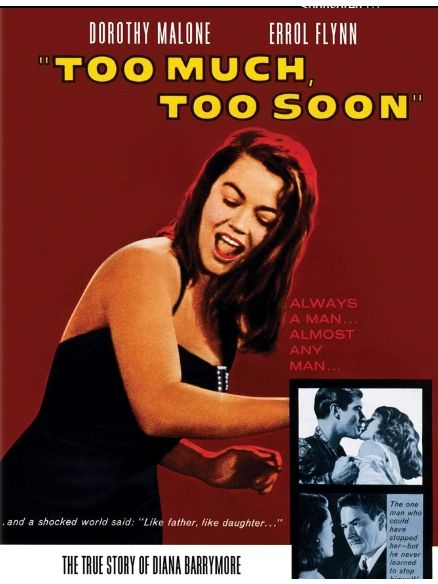 Too Much, Too Soon(美國1958年Art Napoleon執導的電影)