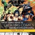 The DC Comics Guide to Creating Comics