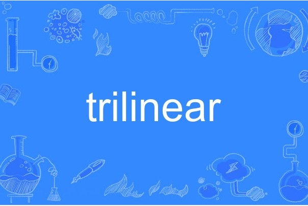 trilinear