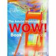 The Adobe Illustrator CS5 Wow !Book中文版