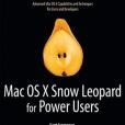 Mac OS X Snow Leopard for Power Users