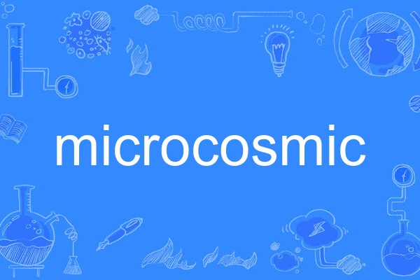 microcosmic