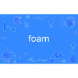 foam