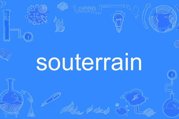 souterrain