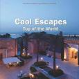 Cool Escapes Top of the World