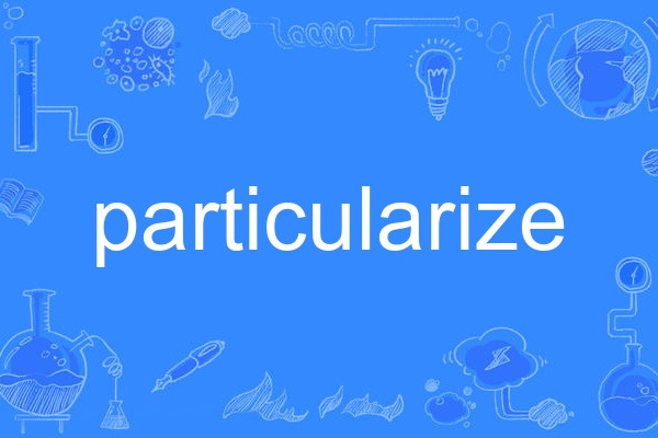 particularize