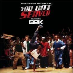 You Got Served