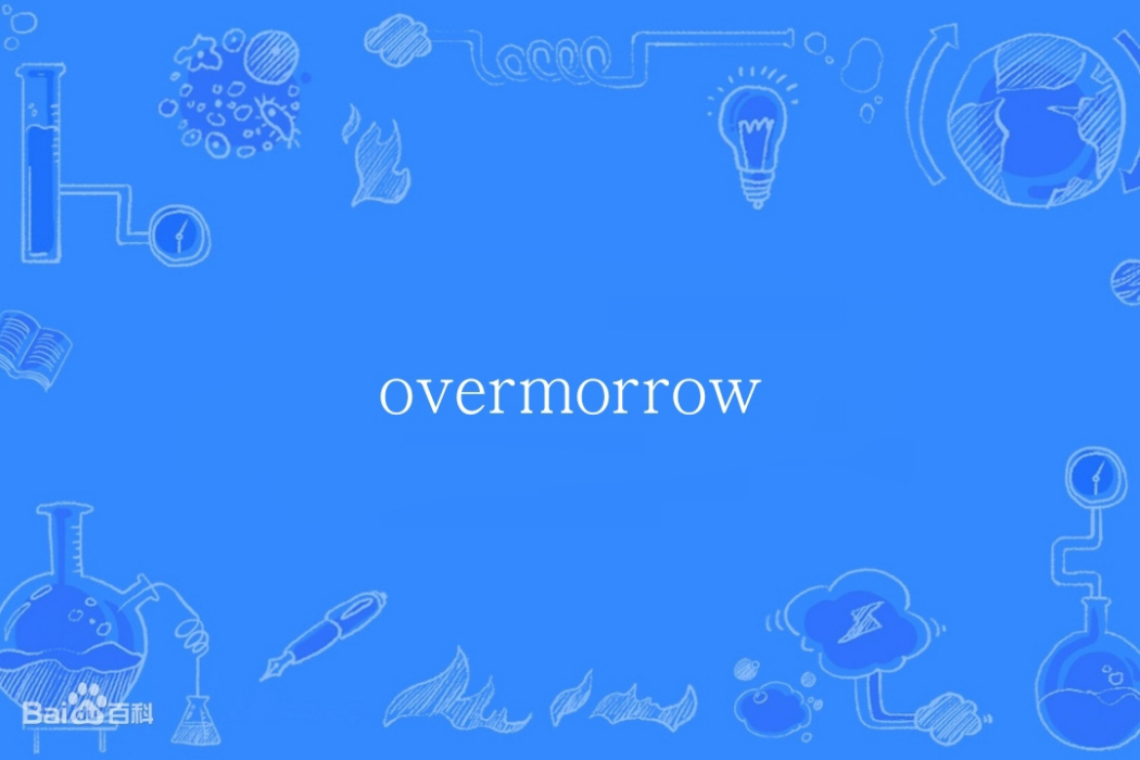 overmorrow