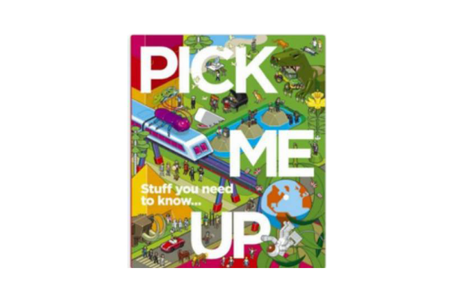 Pick Me Up: Stuff You Need to Know （精裝）