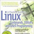 A Practical Guide to Linux(R) Commands, Editors, and Shell Programming