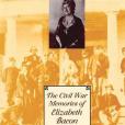 The Civil War Memories of Elizabeth Bacon Custer