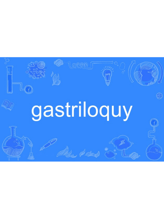 gastriloquy