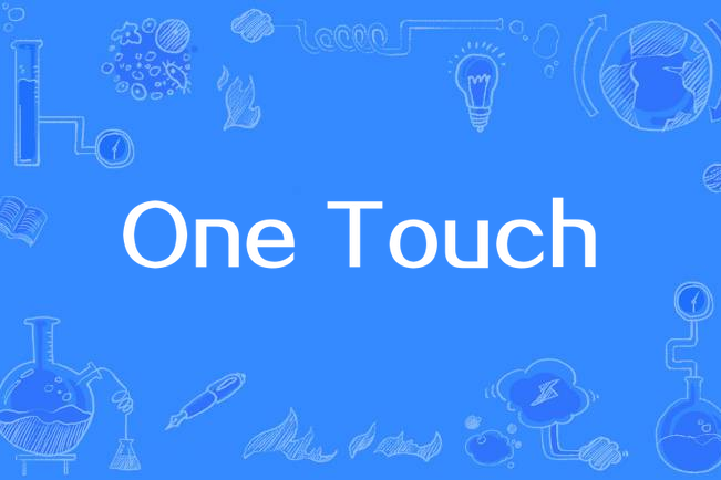 One Touch