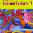 Windows Internet Explorer 7, Illustrated Essentials (Illustrated Series)