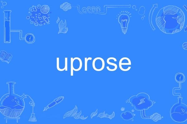 uprose