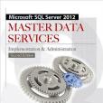 Microsoft SQL Server 2012 Master Data Services