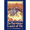 The Marvelous Land of Oz (Books of Wonder)