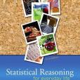 Statistical Reasoning for Everyday Life(Bennett, Jeffrey O.; Briggs, William L.等著圖書)