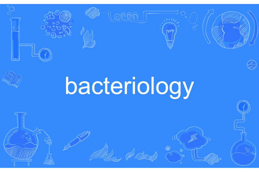 bacteriology