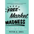 Free Market Madness