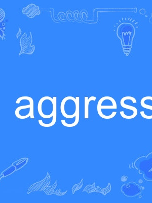 aggress