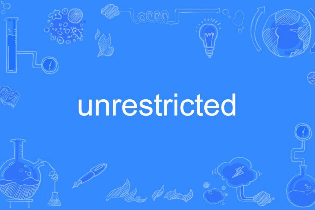 unrestricted