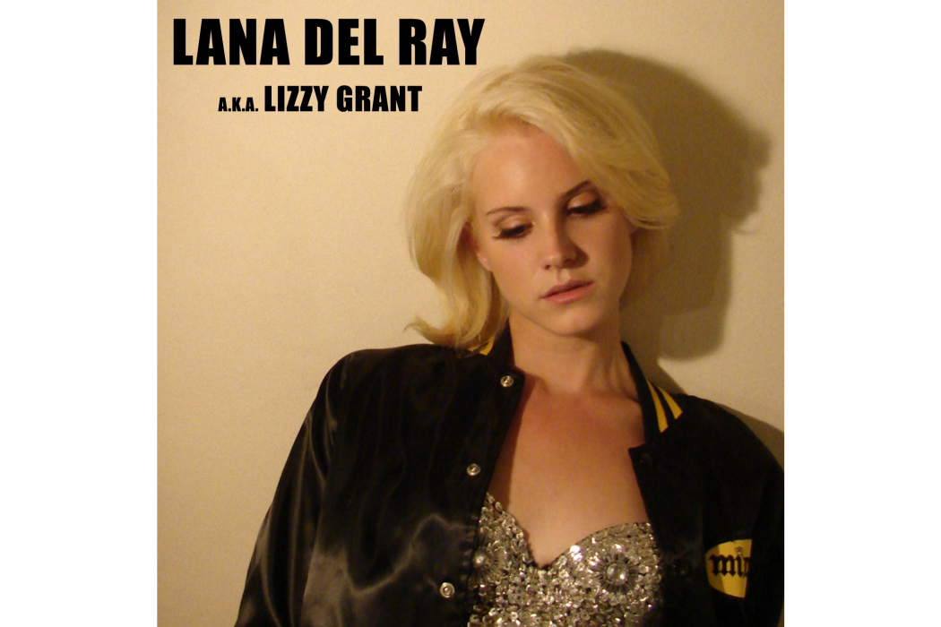 Lana Del Ray a.k.a. Lizzy Grant