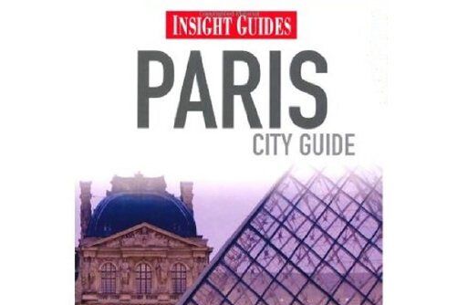 Paris : Paris City Guide