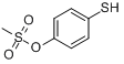 4-甲基磺醯氧基苯硫酚