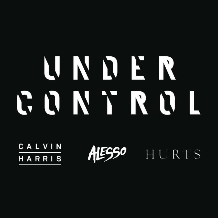 Under Control(Calvin Harris,Alesso和Hurts演唱的歌曲)